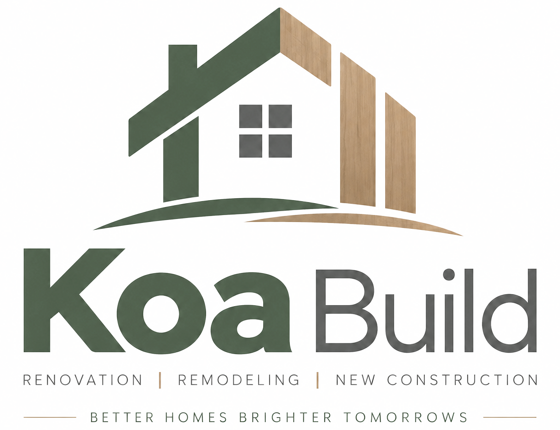Koa Build - renovation, remodeling, new construction
